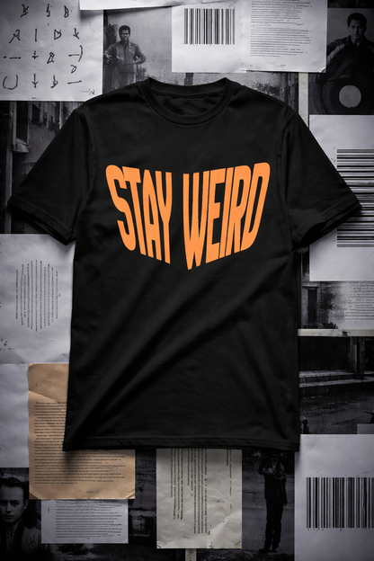 “Stay Weird” Male Classic Crew T-Shirt